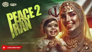 PEACE 2 IRAN (Visualizer) - @Cigargawbody x @AnimikeeGawbody