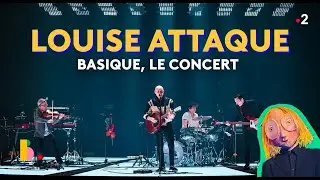 LOUISE ATTAQUE - Basique, le concert