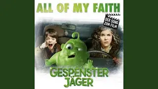 All of My Faith