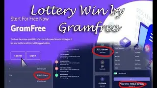 Gramfree lottery Win