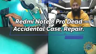 Redmi Note 8 Pro Dead Accidental Case, Repair.