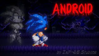 Sonic.Exe TSoH DLC Android release (read desc.) | #sonic #ZaP65 #android