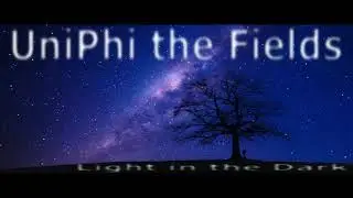 ( freestyle instrumental music ) UniPhi the Fields - Light in the Dark