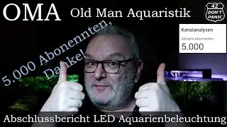 5000 Abonennten   Abschlussbericht LED Aquarienbeleuchtung