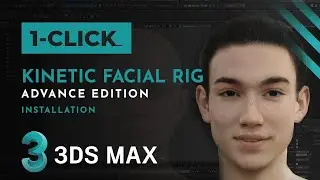 Kinetic Facial Rig | Installation | 3dsMax