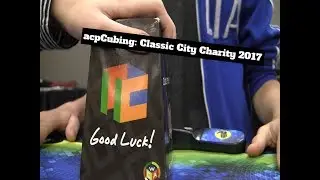 acpCubing: Classic City Charity 2017