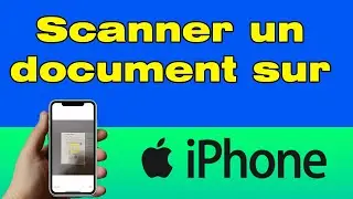 Comment scanner un document sur iPhone