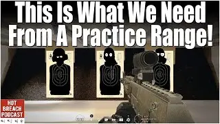 What A Practice Mode Should Look Like - Hot Breach Podcast