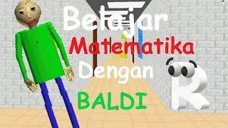 Belajar matematika dengan BALDI | Baldi's Basics Mod