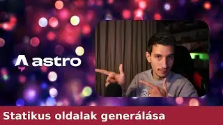 Astro 2# - Statikus oldalak generálása (SSG)