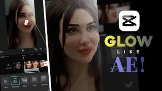 How To Add Skin Glow Effect Like Ae in  Capcut 🔥🤩