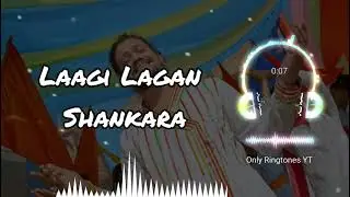 Lagi Lagan Shankara Ringtone 2021 !! By. Hansraj Raghuwanshi