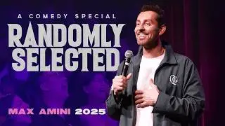 Max Amini FULL COMEDY SPECIAL 2025 | 