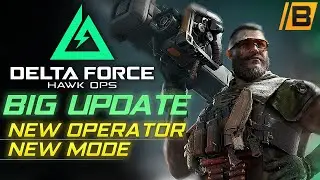 Big update for #deltaforce | New operator and more | #deltaforcehawkops #deltaforcealphatest