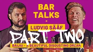 BAR TALKS: Ludvig Sääf - PART TWO - Life as a sailor