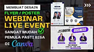 Making INTERESTING EVENT WEBINAR POSTER FLYER on CANVA | Very Easy Everything Can Be #canva