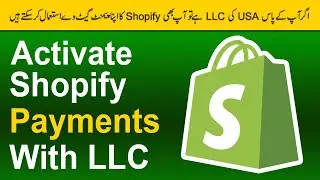 Shopify payment method for Pakistan | how to set up shopify payment gateway on USA LLC From Pakistan