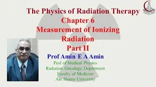 Chapter 6   Measurement of Ionizing Radiation   Part 2   1