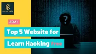 Top 5 Websites to learn Ethical hacking Free 2021 | 