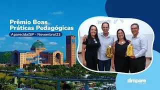 Prêmio Boas Práticas Pedagógicas - Impare Educação em Aparecida/SP