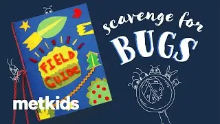 How to Make a Field Guide | Create with #MetKids Microscope