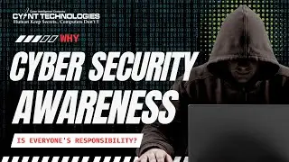 Why Cybersecurity Awareness is Everyone's Responsibility | Vijay Gupta | Cyint Technologies