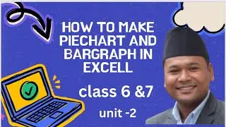 Class 6 and 7 Science and technology /How to create bargrph and piechart in excel /Spreedsheet