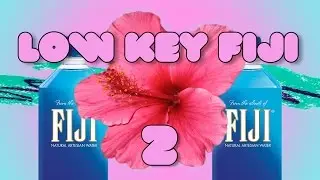 Low Key Fiji 2