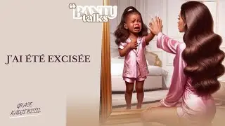 J'ai été excisée