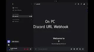 How to get URL Webhook Discord PC and Mobile