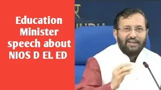 Education Minister speech about NIOS D EL ED//New update about Teacher Recruitment