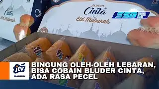 KOTA MADIUN - Bingung Oleh-Oleh Lebaran, Bisa Cobain Bluder Cinta, Ada Rasa Pecel