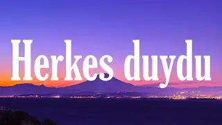 Burak Bulut & Kurtuluş Kuş - Herkes Duydu ( Sözleri/Lyrics ) │ C Vuruş 🎶