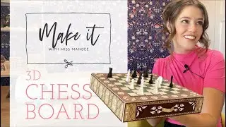 3D Chess Board - Make It With Miss Mandee
