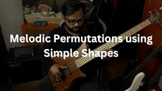 Melodic Permutations using Simple Shapes #basslessons
