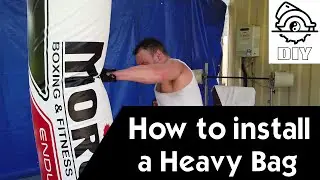 How to Install a Heavy Bag - Martial Arts Explained