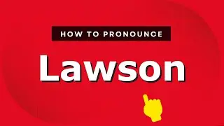How to pronounce Lawson in UK? - Pronounce Names