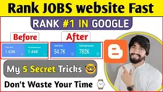 How To Rank jobs website 2023 - job website ko Rank kaise kare - No 01 In Google