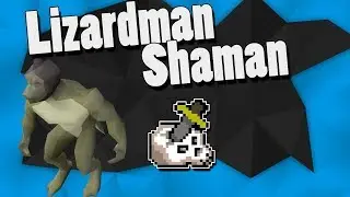 OSRS New Lizardman Shaman Slayer Guide