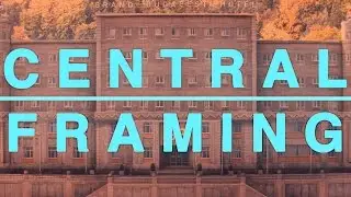The Versatile Use Of Central Framing