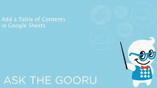 Add a Table of Contents in Google Sheets