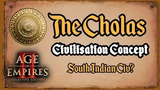 The Cholas - AoE2 Civilisation Concept (including tech tree)