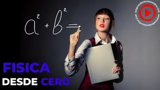 Física desde Básico a Avanzado | Domina la Física en menos de 30 días