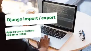 Exportar datos del administrador de Django - Django Import Export