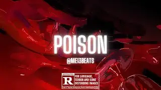 If Rage Met Drill - "Poison" | Rage x Drill Type Beat