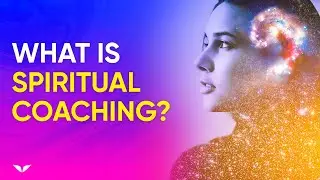 How To Become A Spiritual Life Coach