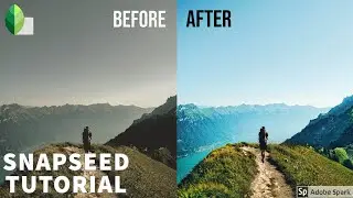 Tutorial Snapseed 1 2020 (How to edit photo Landscape with Snapseed )