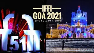 Goa City Full of Lights | IFFI Goa 2021 | 51st International Film Festival of India 2021 | Goa