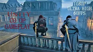 ASSASSIN'S CREED UNITY CO-OP gameplay (1080P ULTRA on RTX 3060)
