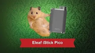 Eleaf iStick Pico - обзор от Папироска.рф